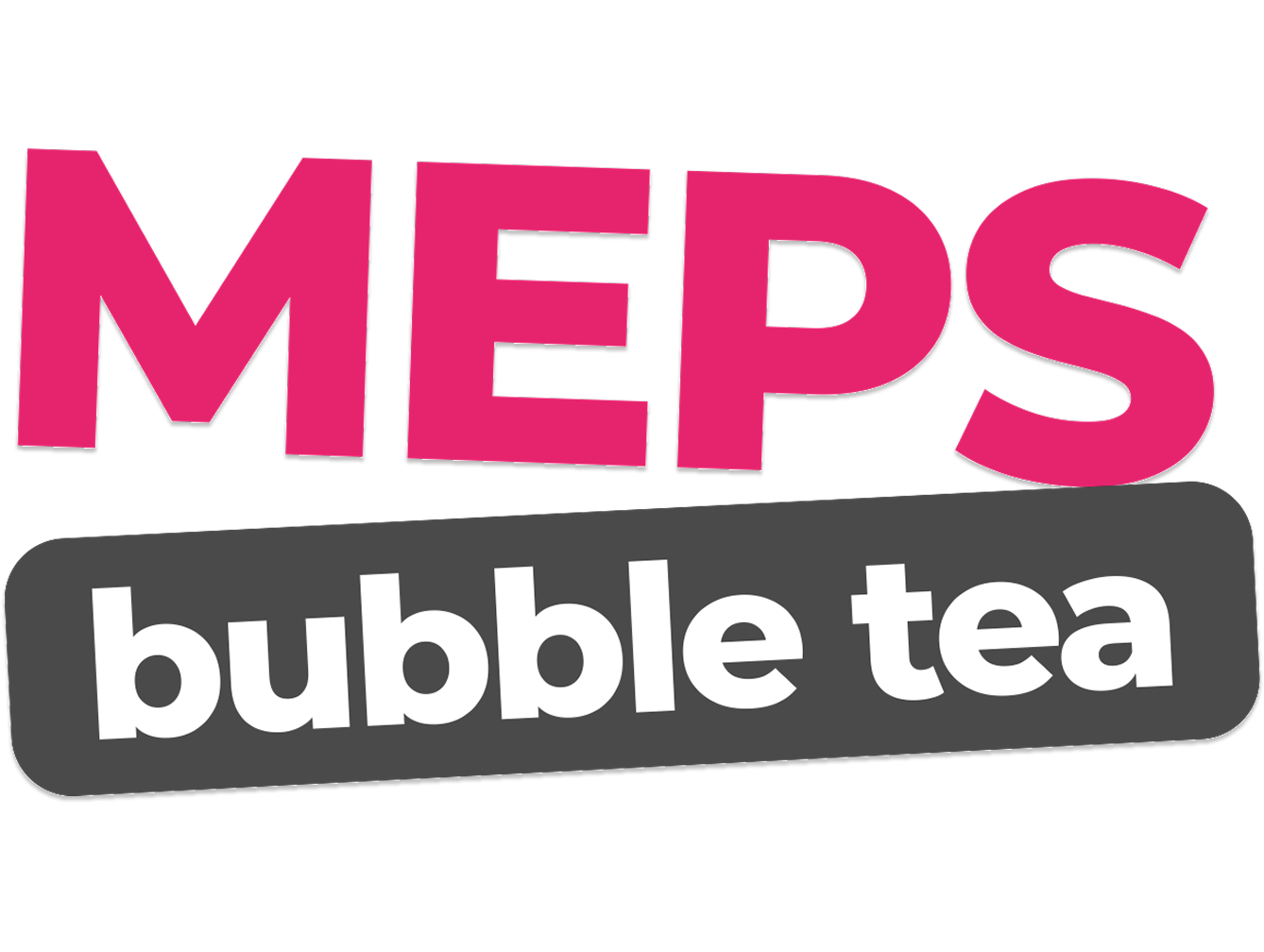 MEPS BUBBLE TEA